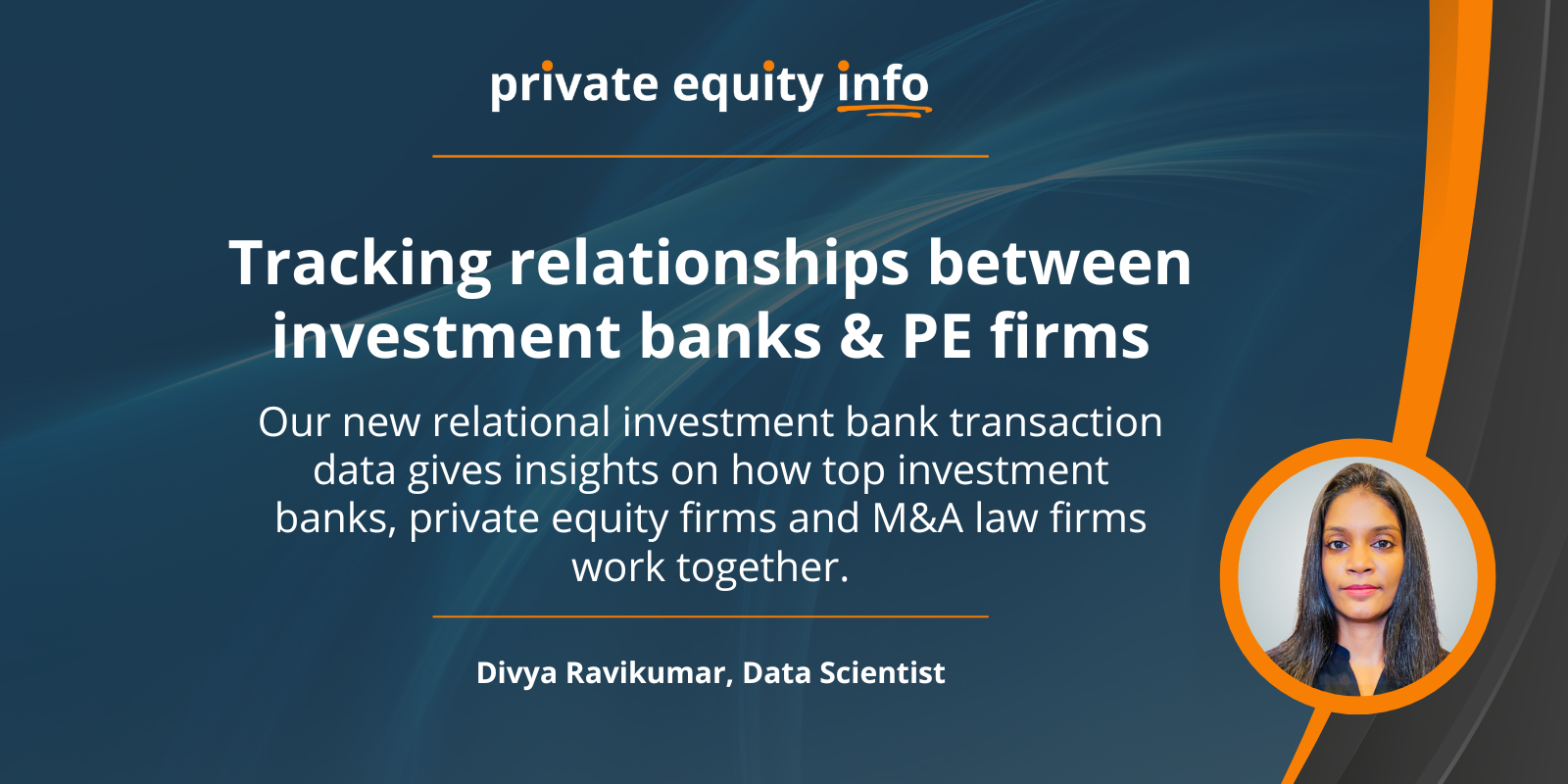 Image showcasing Tracking relationships between investment banks & PE firms
